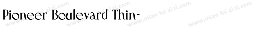 Pioneer Boulevard Thin字体转换